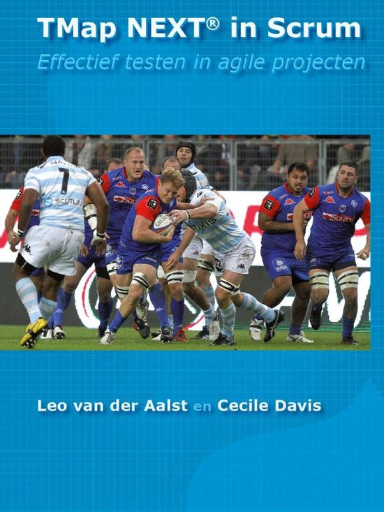 Boek Over Tmap Next In Scrum Hoe Doe Je Dat Testtalk